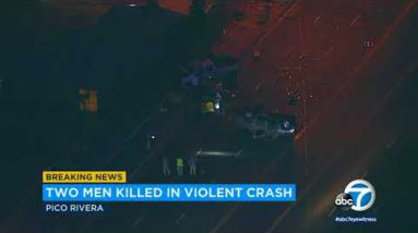 2 killed, 1 hospitalized in multi-automotive crash on road in Pico Rivera I ABC7