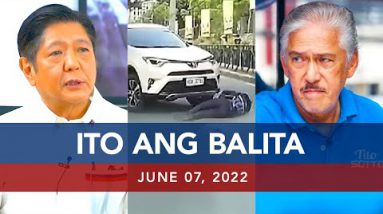 UNTV: Ito Ang Balita | June 7, 2022