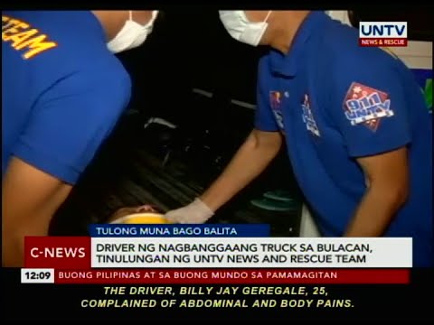 Driver ng nabanggang truck sa Bulacan, tinulungan ng UNTV Info and Rescue crew