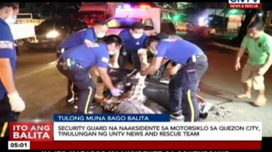 Safety guard na naaksidente sa motorsiklo sa Quezon City, tinulungan ng UNTV News and Rescue