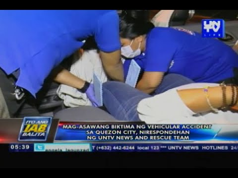 Mag-asawang biktima ng vehicular accident sa QC, nirespondehan ng UNTV Recordsdata & Rescue