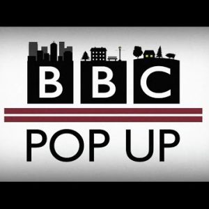 What’s BBC Pop Up ?- BBC Files