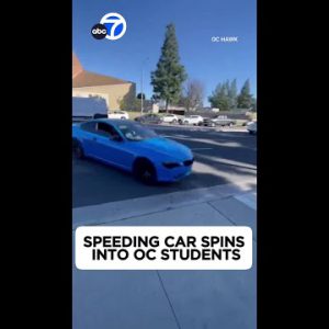 Speeding car spins out into students conclude to Anaheim school