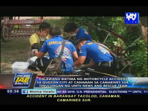 Biktima ng motorcycle accident sa QC at CamSur, tinulungan ng UNTV Records and Rescue