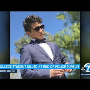 CSUN student killed when suspects fleeing police atomize into his car