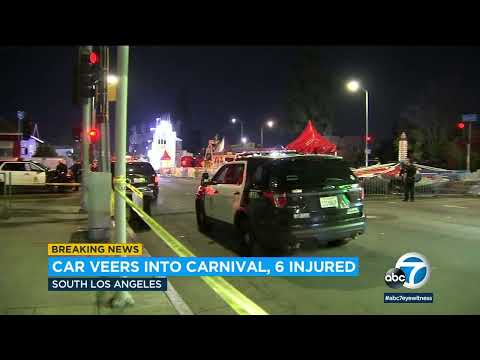 6 of us injured after driver crashes by avenue carnival in South Los Angeles, police explain