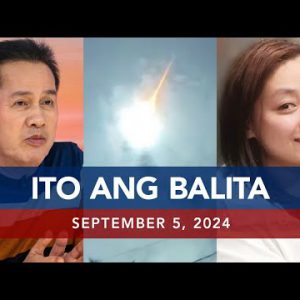 UNTV: Ito Ang Balita | September 5,  2024