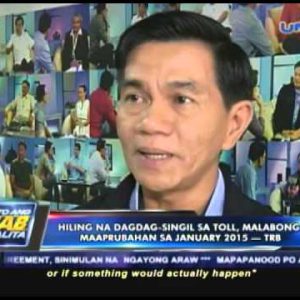 Hiling na dagdag singil sa toll, malabong maaprubahan sa Enero 2015 – TRB