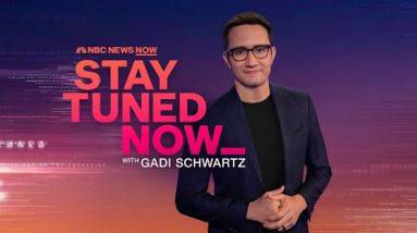 Take care of Tuned NOW with Gadi Schwartz – June 1 | NBC Recordsdata NOW